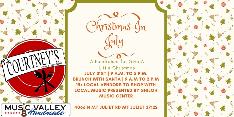 Give A Little Christmas In July Coming to Mt. Juliet