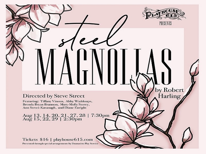 Steel Magnolias Final