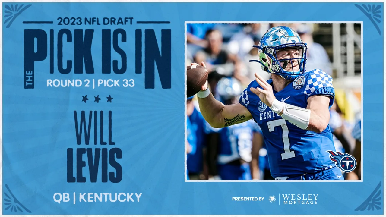 Titans Select QB Will Levis in Second Round of Friday's NFL Draft